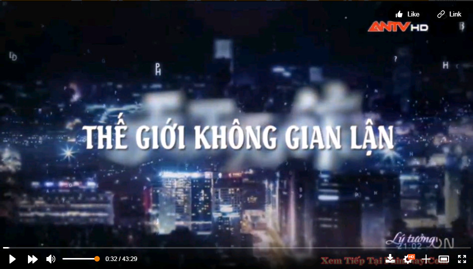 Thế Giới Không Gian Lận - Kênh ANTV (2020)