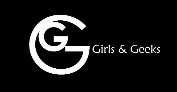 Girls & Geeks