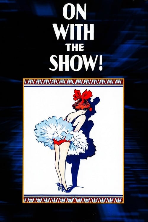 [VF] On with the Show! 1929 Streaming Voix Française