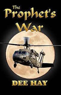 The Prophet's War - High CIA adventure from the hills of Afghanistan to the California coast kindle book promotion Dee Hay