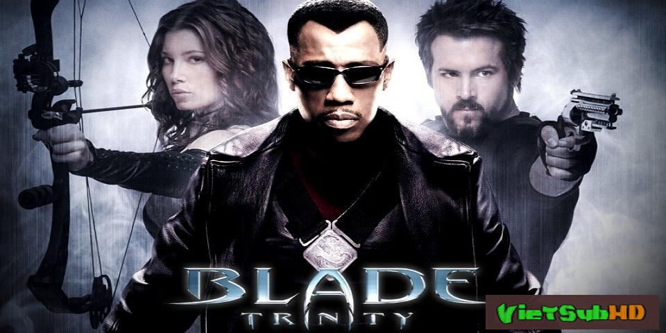 Phim Săn Quỷ 3 VietSub HD | Blade: Trinity 2004