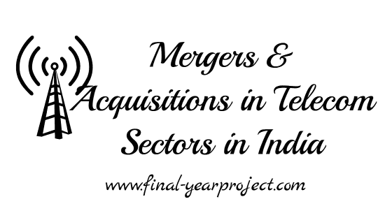 Mergers and Acquisitions in India