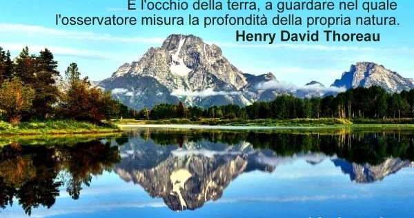 Aforismario Aforismi Frasi E Citazioni Sui Laghi