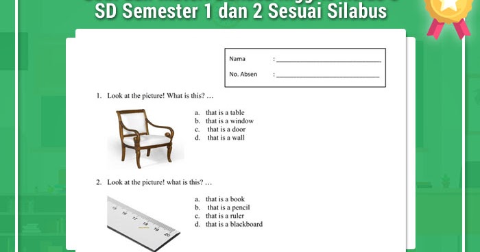 Soal Dan Materi Bahasa Inggris Kelas 3 Sd Semester 1 Dan 2 Sesuai Silabus Operator Sekolah