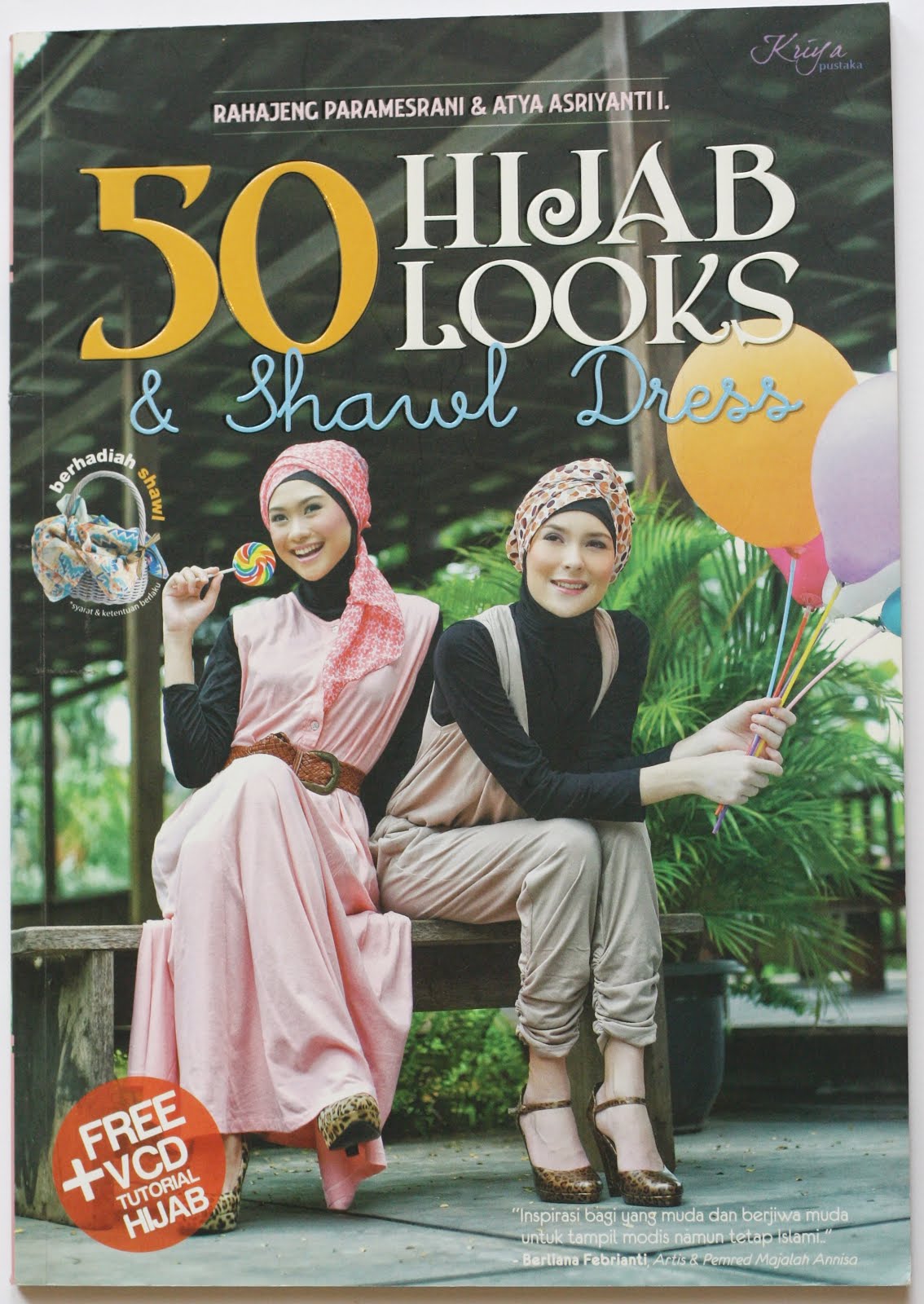 My First Book : 50 Hijab Looks and Shawl Dress