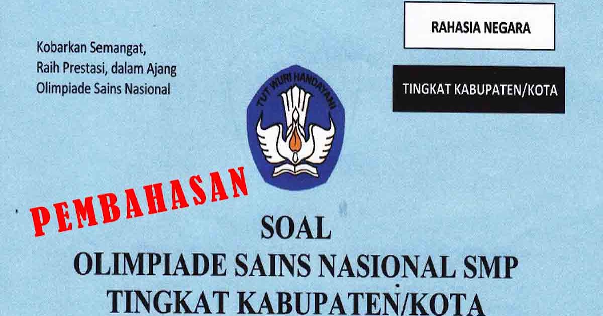 Soal Osn Tahun 2018 Ips Smp Tingkat Kabupaten Dan Pembahasan