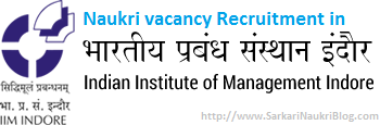 Naukri recruitment vacancy-IIM Indore