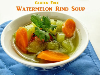 http://www.poorandglutenfree.blogspot.ca/2013/09/gluten-free-cooked-watermelon-rind-soup.html