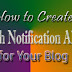 How To Make Your Blog Push Notification Ready