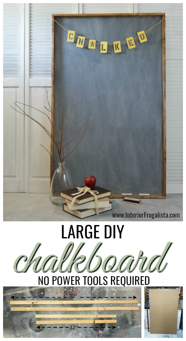 Large DIY Chalkboard - No Power Tools Required