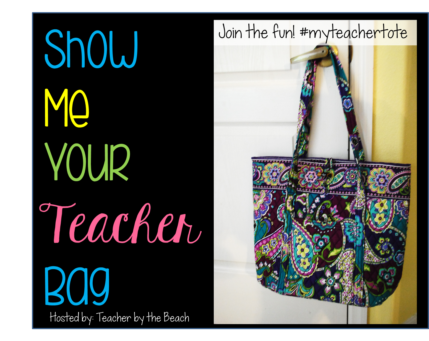 Show Me Your Teacher Tote Linky! - Teacher by the Beach