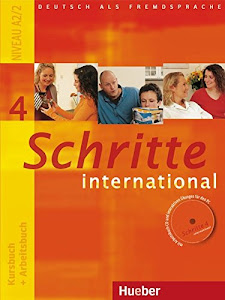 Schritte international 4: Deutsch als Fremdsprache / Kursbuch + Arbeitsbuch mit Audio-CD zum Arbeitsbuch und interaktiven Übungen: Kursbuch und Arbeitsbuch 4 mit CD zum Arbeitsbuch