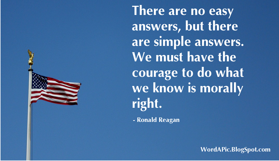 Pics With Words: President Ronald Reagan Inspiring Quotes