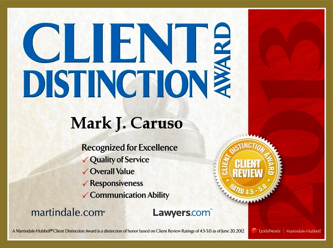 Martindale Hubbell Client Distinction Award Presented to Caruso Law Offices