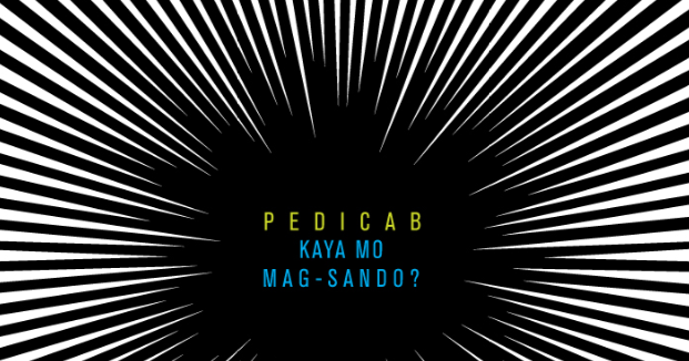 pedicab kaya mo mag sando