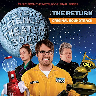 Mystery Science Theater 3000 The Return Soundtrack