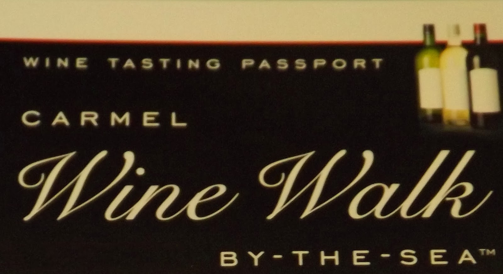 Self Guided Carmel Wine Walk bytheSea Wine Tasting Passport