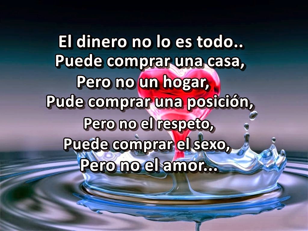 Tan solo amor El Dinero no lo es todo Tan solo amor El Dinero no lo es todo