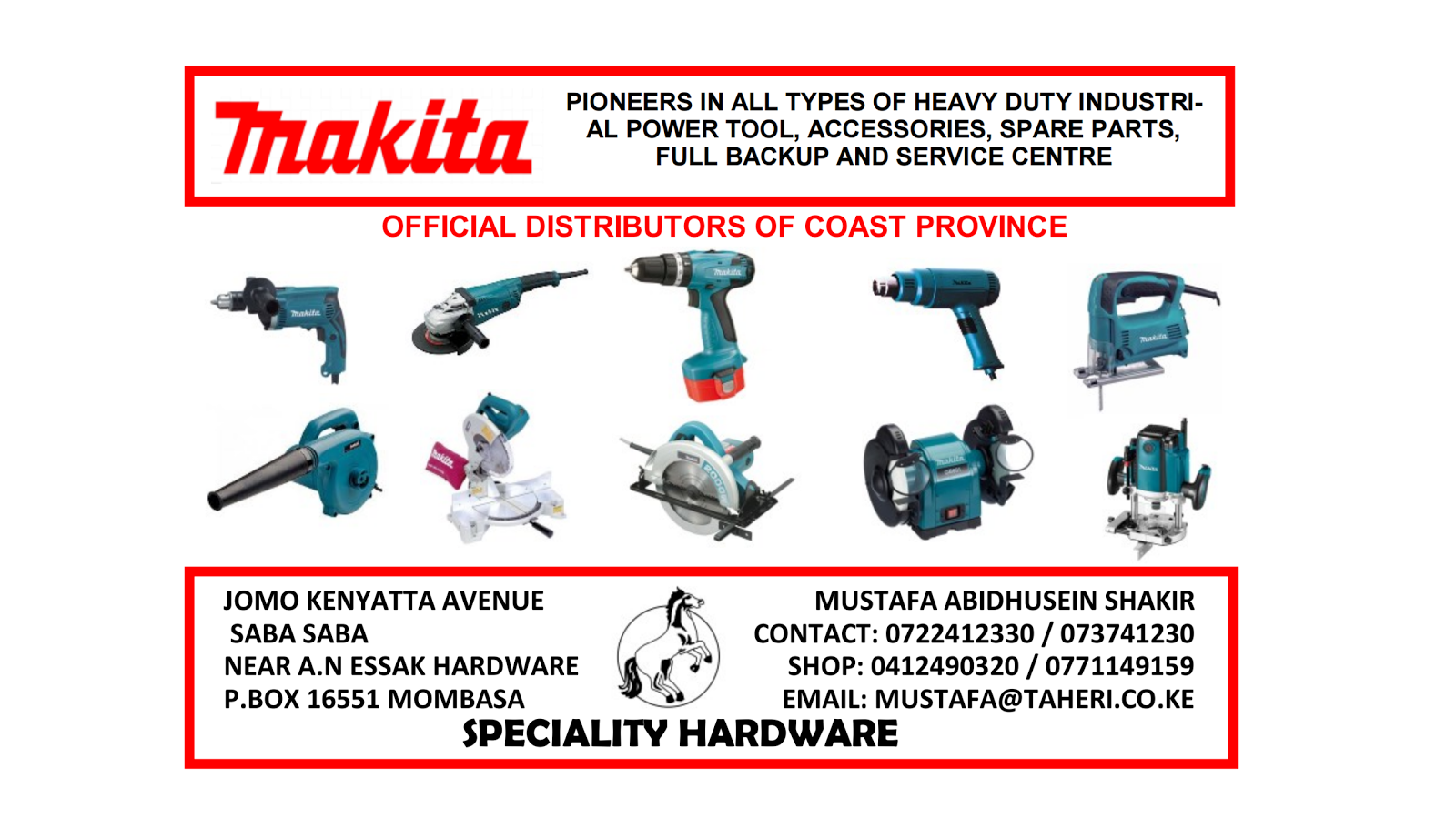 Tangazo Mombasa SPECIALITY HARDWARE MAKITA POWER TOOLS