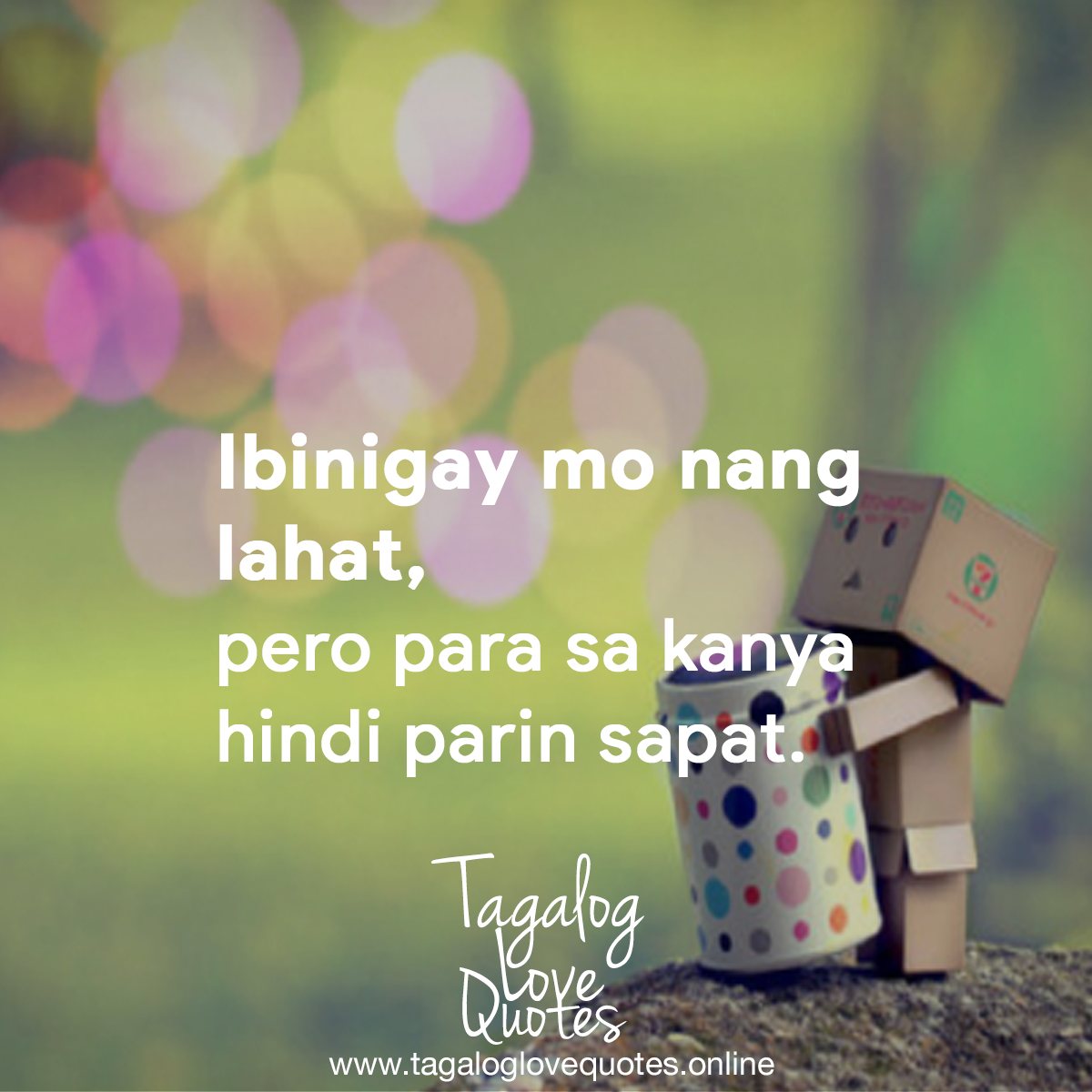 Ibinigay mo nang lahat