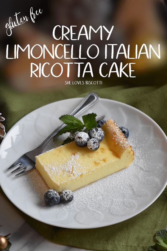 Creamy Limoncello Italian Ricotta Cake RECIPES