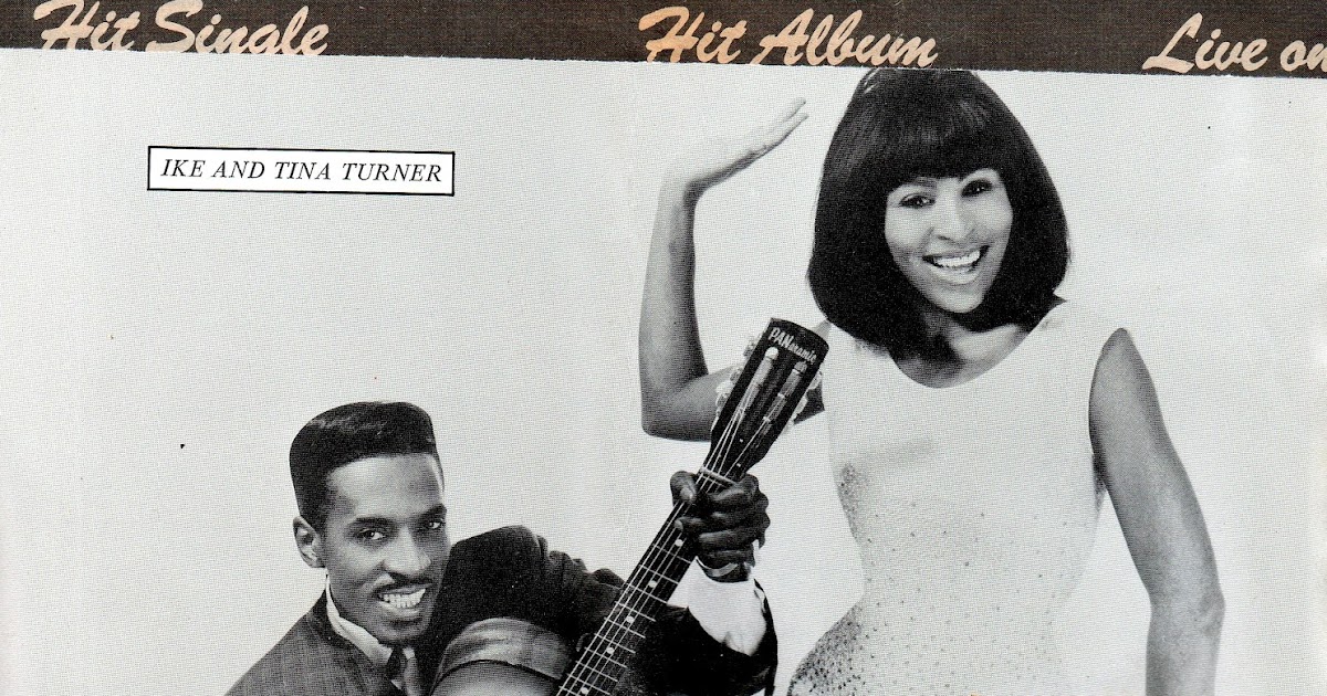 IKE Turner: ‘What’s love got to do with IT…?’ 