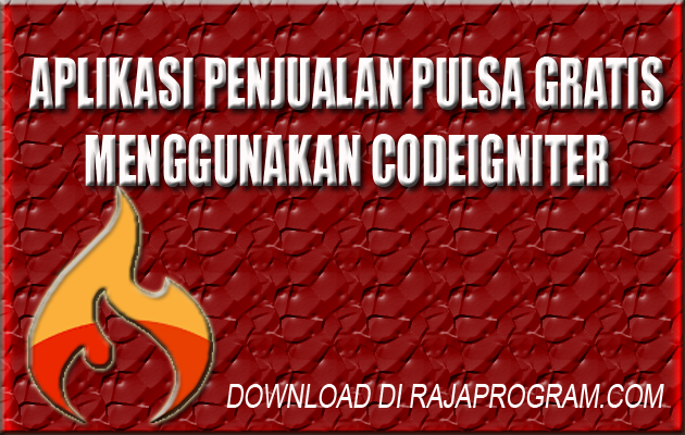 Aplikasi Penjualan Pulsa https://www.rajaprogram.com/2019/07/aplikasi-penjualan-pulsa.html