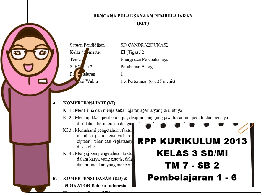 Rpp Kurikulum 2013 Kelas 3 Tema 7 Energi Dan Perubahannya Subtema 2 Teori Dan Soal