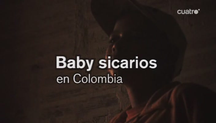 Baby sicarios en Colombia. [Documental].