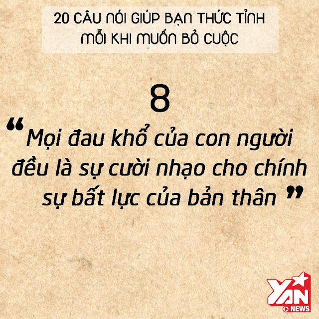 20 câu nói giúp bạn thức tỉnh mỗi khi muốn bỏ cuộc