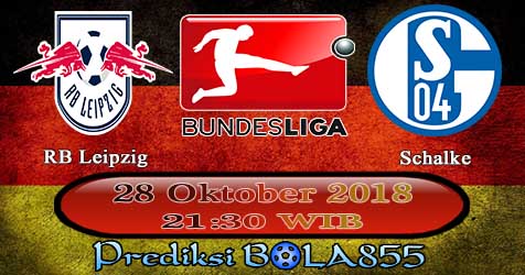 Prediksi Bola855 RB Leipzig vs Schalke 28 Oktober 2018 Prediksi Bola855 RB Leipzig vs Schalke 28 Oktober 2018