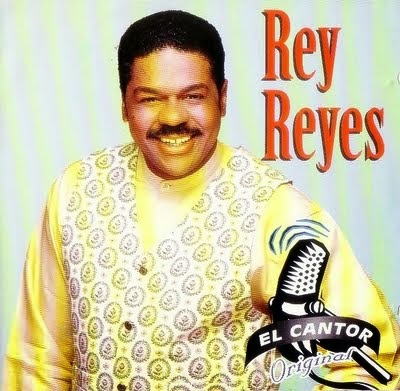 LA SALSA DEL SEGOR: REY REYES - El Cantor Original