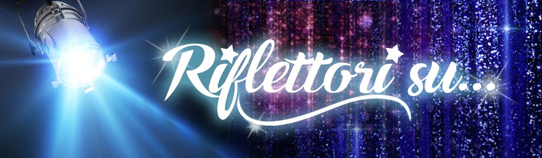 Riflettori su...di Silvia Arosio