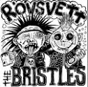 THE BRISTLES / RÖVSVETT