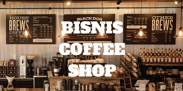 Gambar Bisnis Coffee Shop
