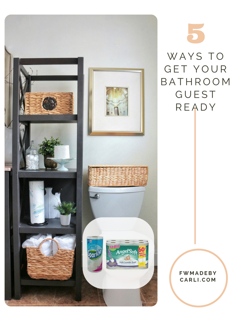 5 Ways to Get Your Bathroom Guest Ready
