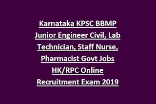 Karnataka KPSC BBMP Junior Engineer Civil, Lab Technician, Staff Nurse, Pharmacist Govt Jobs HK RPC Online Recruitment Exam 2019