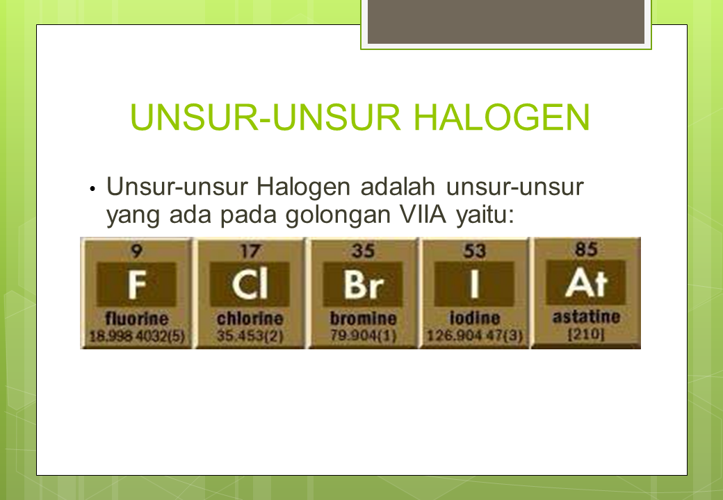 Unsur Unsur Halogen Kimia Unsur Halogen Karakteristik Membuat Tugas Sekolah