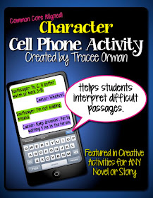 Character Cell Phone Activity http://www.teacherspayteachers.com/Product/Character-Cell-Phone-Activity-Common-Core-Aligned