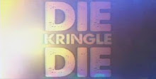 DIE KRINGLE DIE