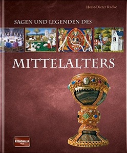 Sagen und Legenden des Mittelalters