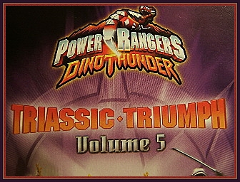 Review the World: Power Rangers: Dino Thunder – Vol. #5 – Triassic Triumph