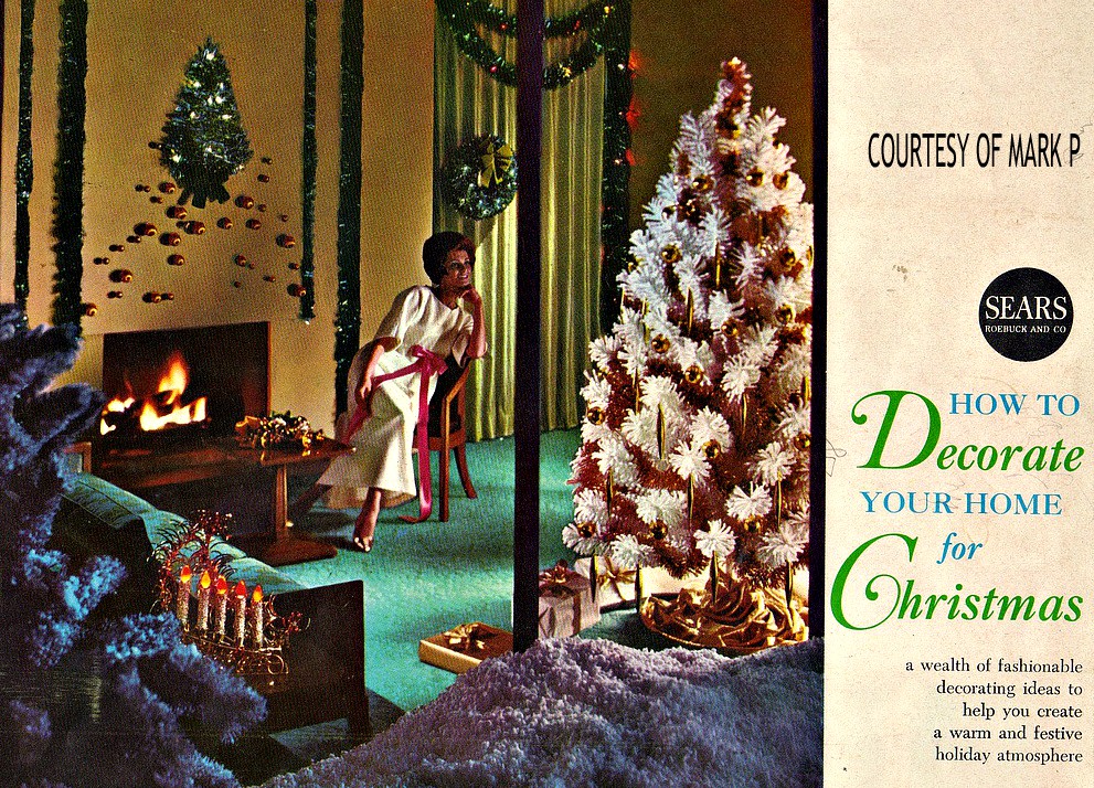 Everythingcroton 1965 Sears How To Decorate Your Home For Christmas