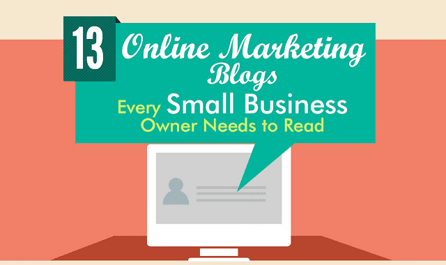 13 Online Marketing Blogs You Should be Reading
