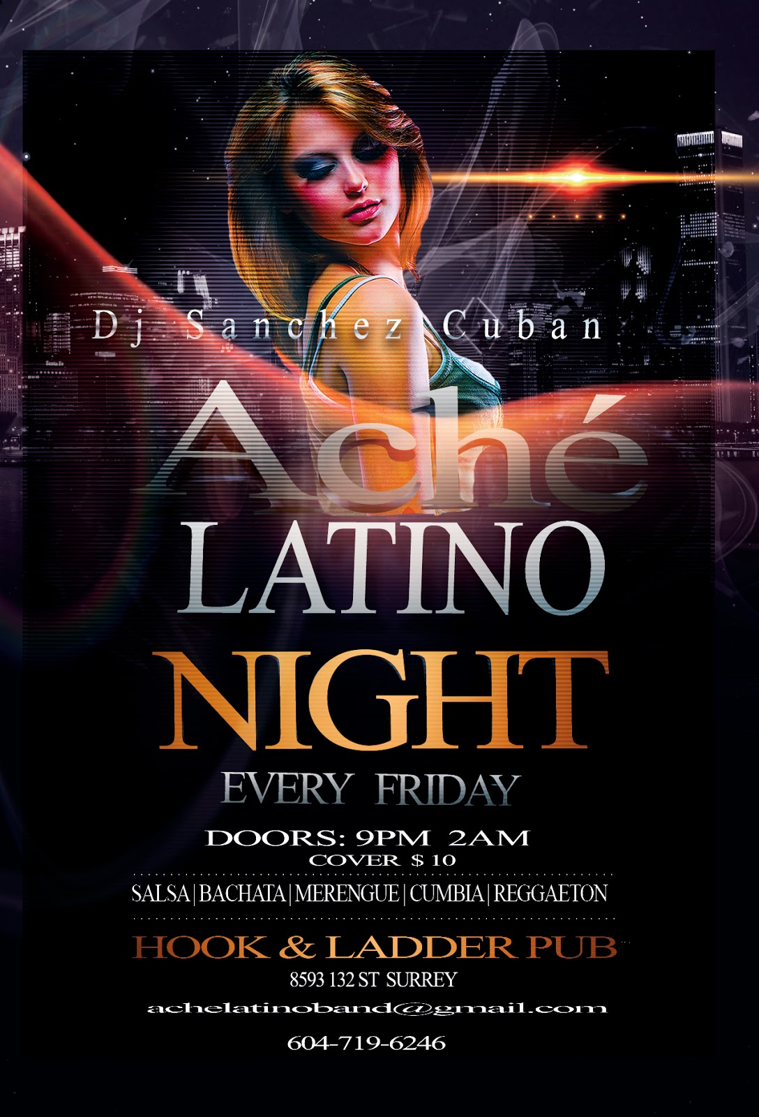 Doors 9 Pm To 2 Am Cover 10 Salsa Bachata Merenguebia Reggeaton More Live Band Ache Latino Hook Ladder Pub 8593 132 St Surrey Info Doors 9 Pm To 2 Am Cover 10 Salsa Bachata Merenguebia Reggeaton More Live Band Ache Latino Hook Ladder Pub 8593 132 St Surrey Info