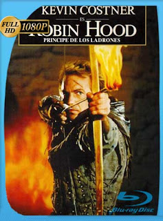 Robin Hood Principe De Los Ladrones (1991) HD [1080p] Latino [GoogleDrive]
