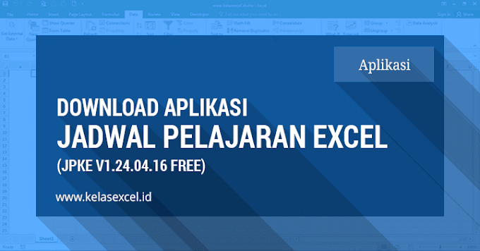 Download Aplikasi Jadwal Pelajaran Sekolah Gratis Berbasis Excel (JPKE Free V1.24.04.16)