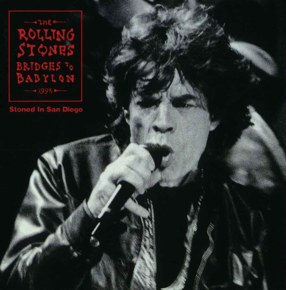 bootleg addiction Rolling Stones Stoned In San Diego