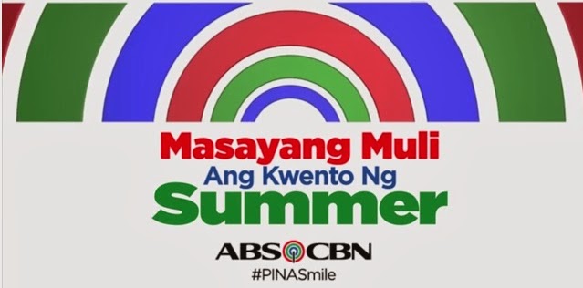 ABS-CBN 2014 summer station ID (SID) with the theme 'Masayang Muli ang Kwento ng Summer'