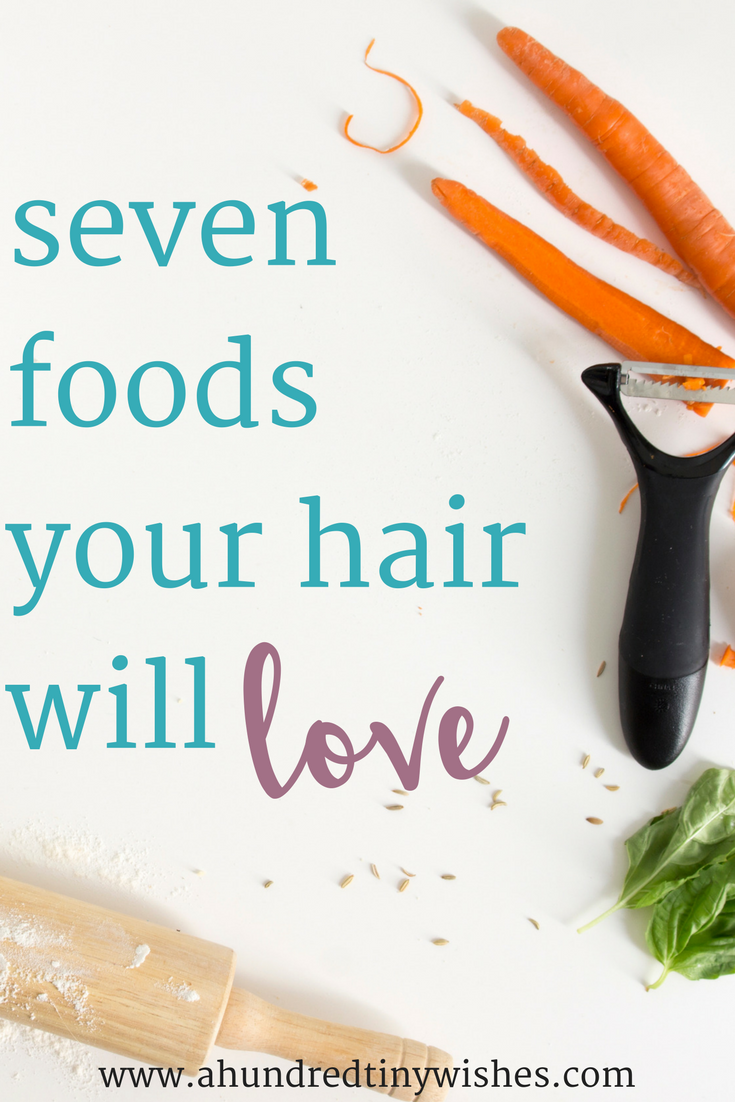The healthy hair diet 7 Foods Your Hair Will Love a hundred tiny wishes